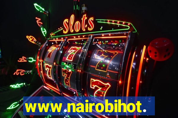 www.nairobihot.com