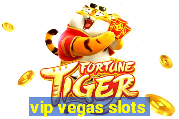 vip vegas slots