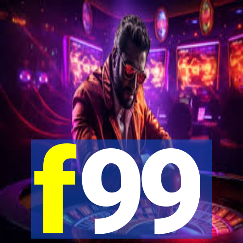 f99