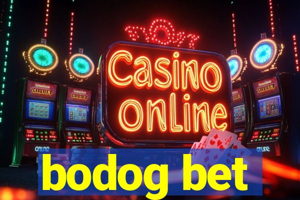 bodog bet