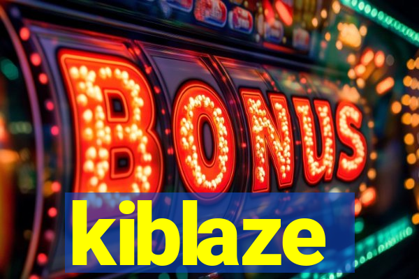 kiblaze