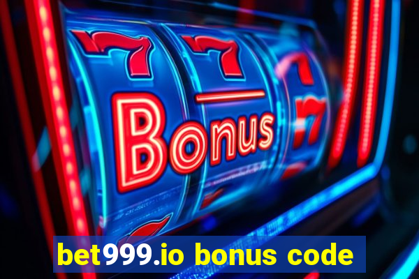 bet999.io bonus code