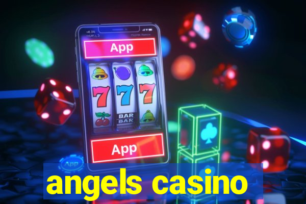 angels casino