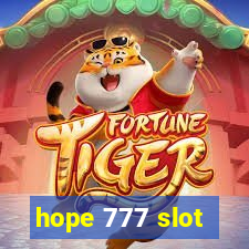 hope 777 slot