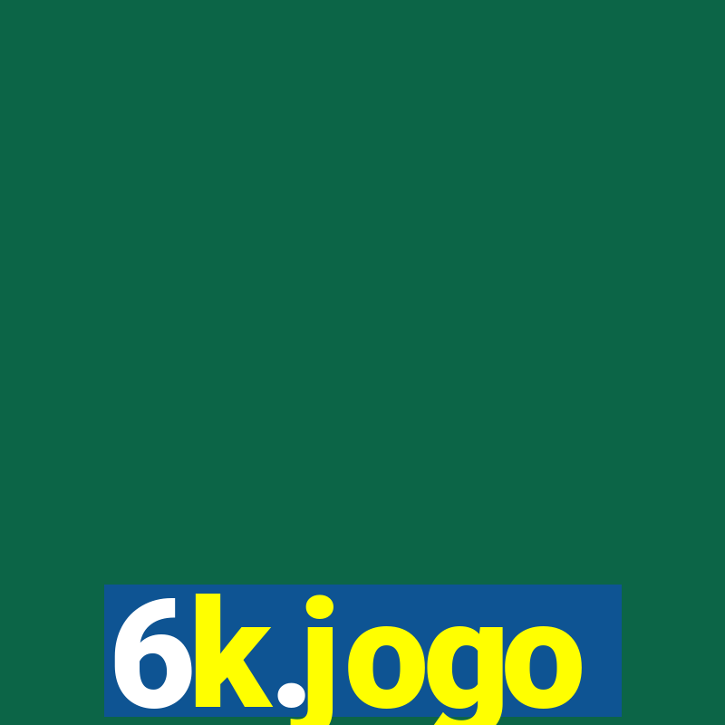 6k.jogo