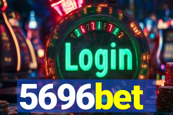 5696bet