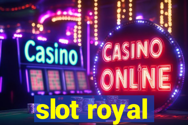 slot royal