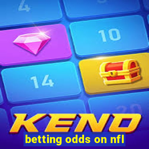 betting odds on nfl