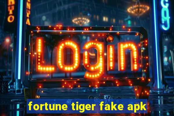 fortune tiger fake apk