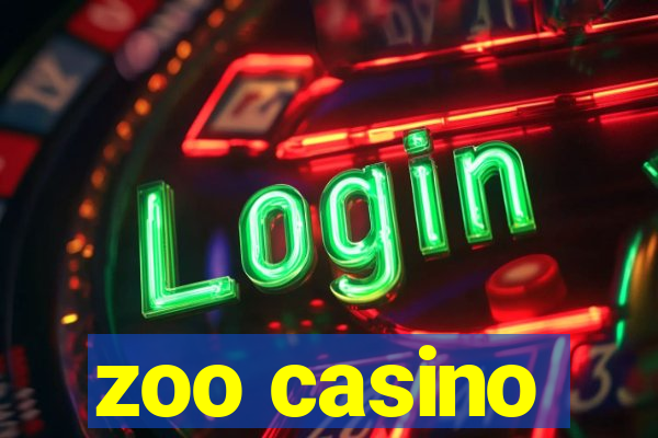 zoo casino