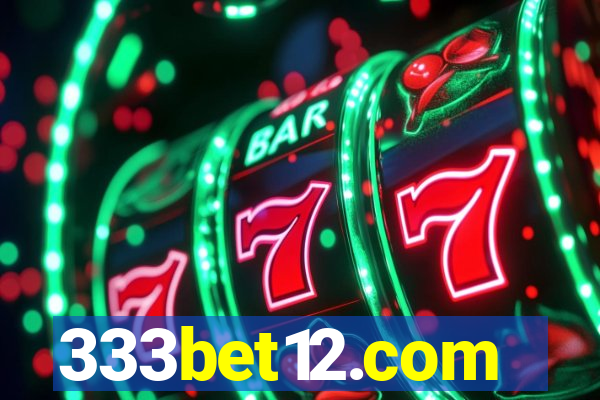 333bet12.com