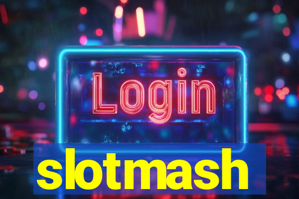 slotmash