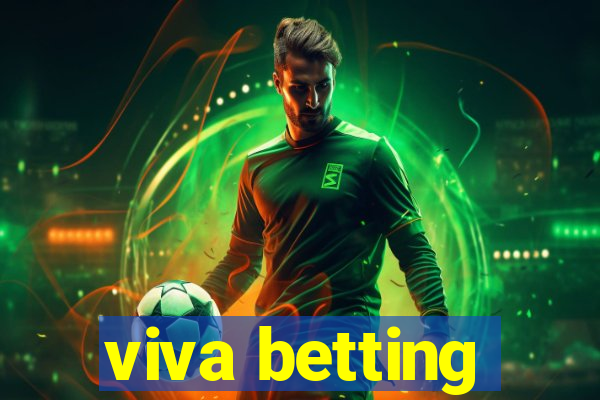 viva betting