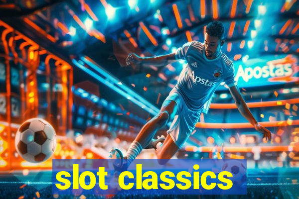 slot classics