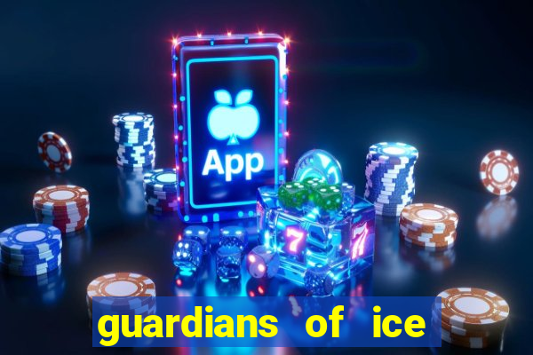 guardians of ice and fire slot