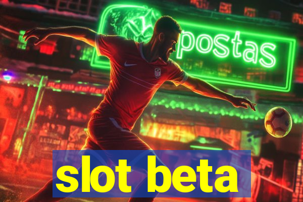 slot beta