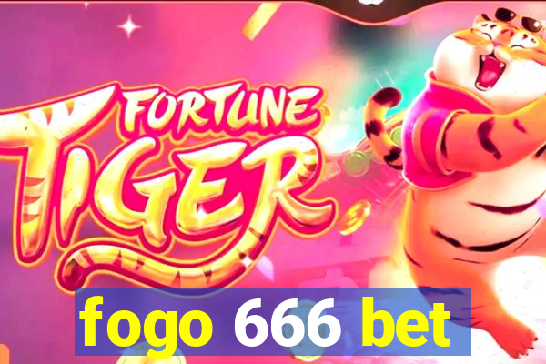 fogo 666 bet