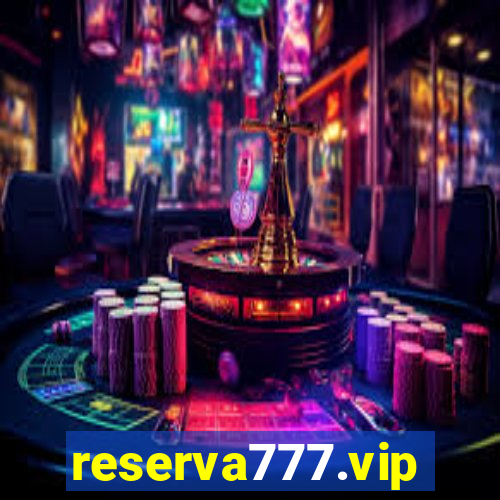 reserva777.vip