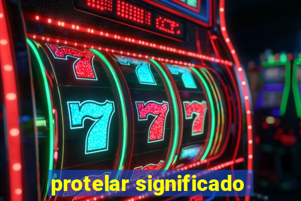 protelar significado