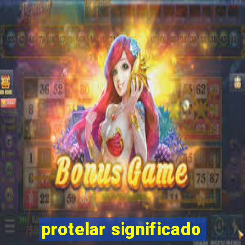 protelar significado