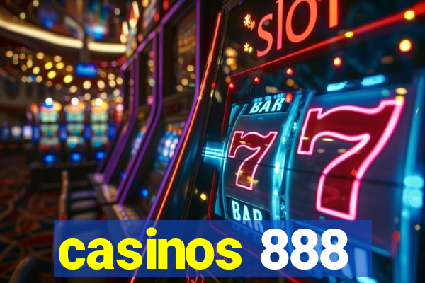 casinos 888