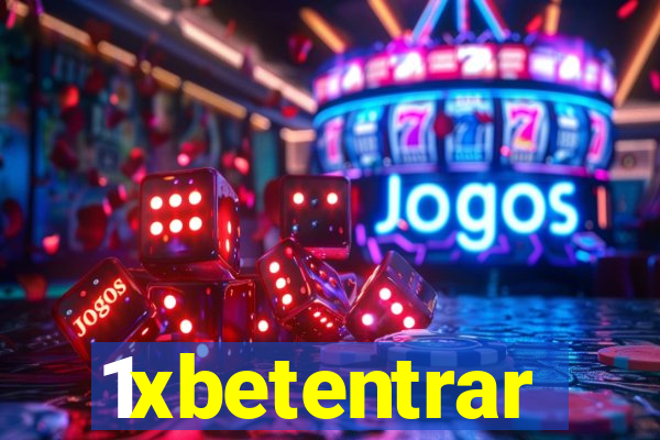 1xbetentrar