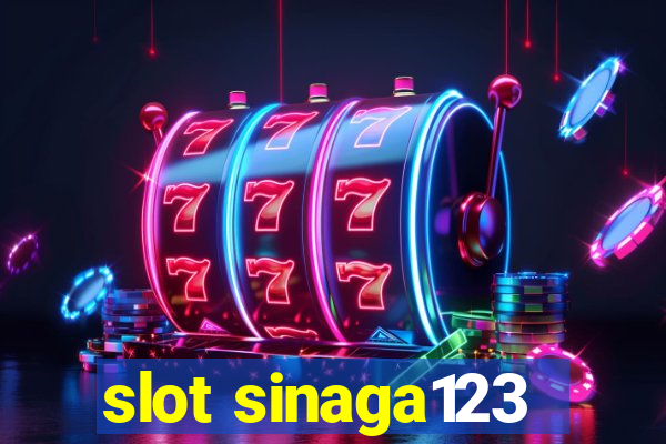 slot sinaga123