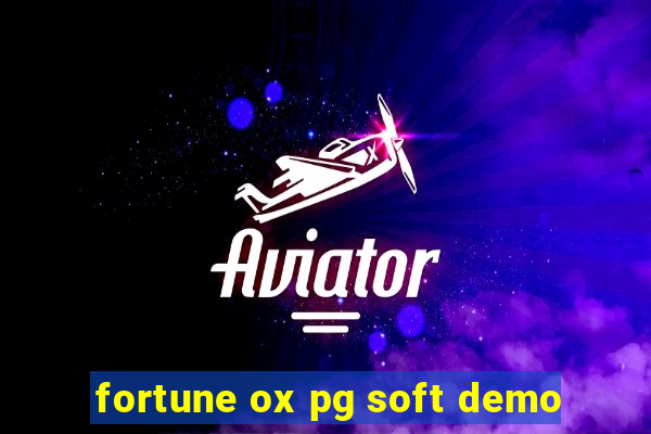 fortune ox pg soft demo