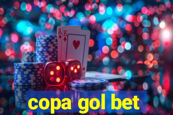 copa gol bet