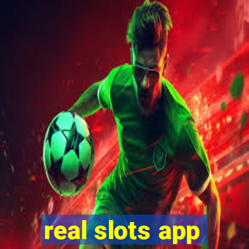 real slots app