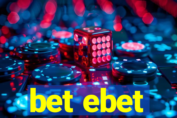 bet ebet