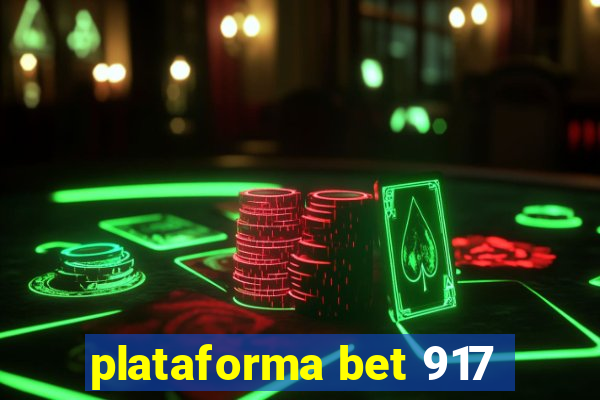 plataforma bet 917