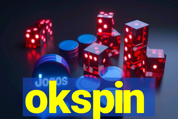 okspin