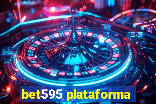 bet595 plataforma