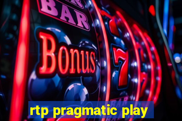 rtp pragmatic play