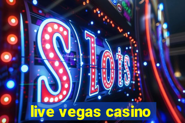 live vegas casino