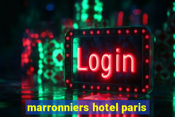 marronniers hotel paris