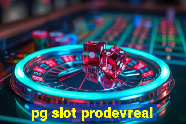 pg slot prodevreal