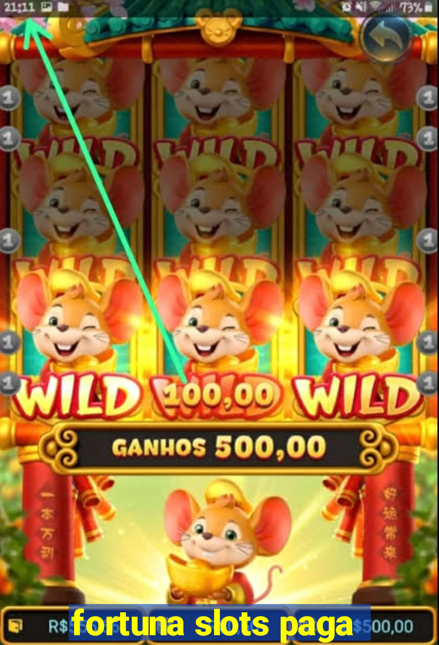 fortuna slots paga