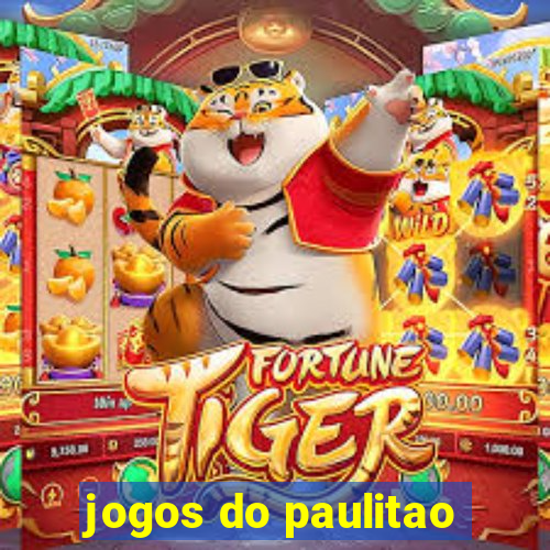 jogos do paulitao