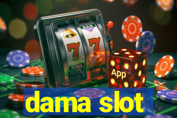 dama slot