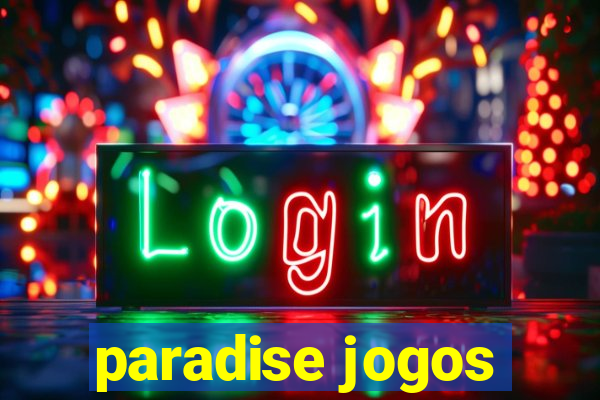 paradise jogos