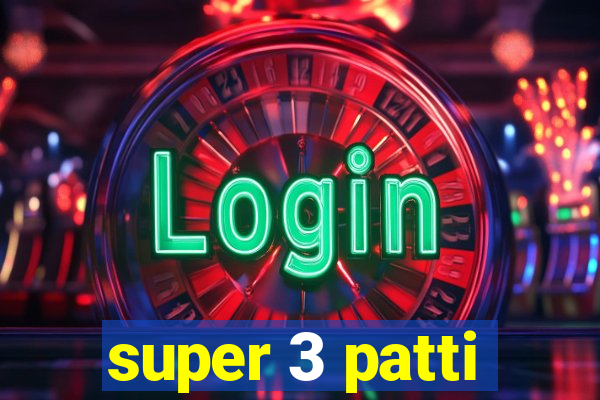 super 3 patti