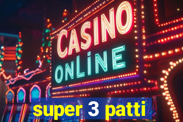 super 3 patti