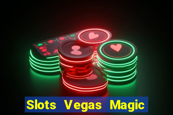 Slots Vegas Magic Casino Royal