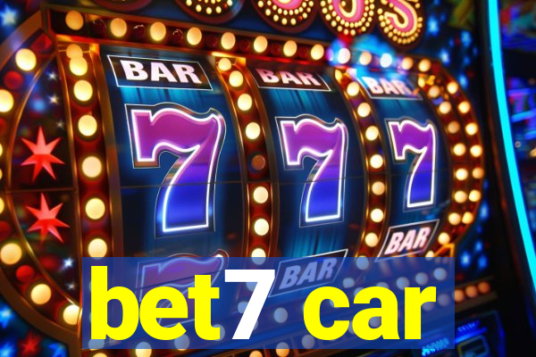 bet7 car