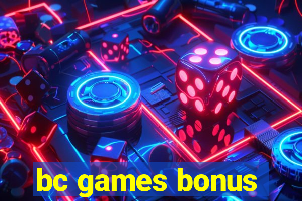 bc games bonus