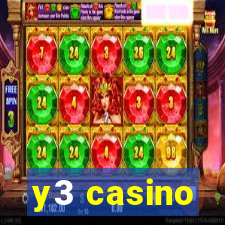 y3 casino