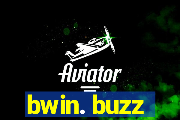 bwin. buzz