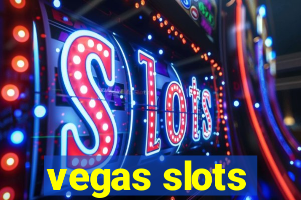 vegas slots